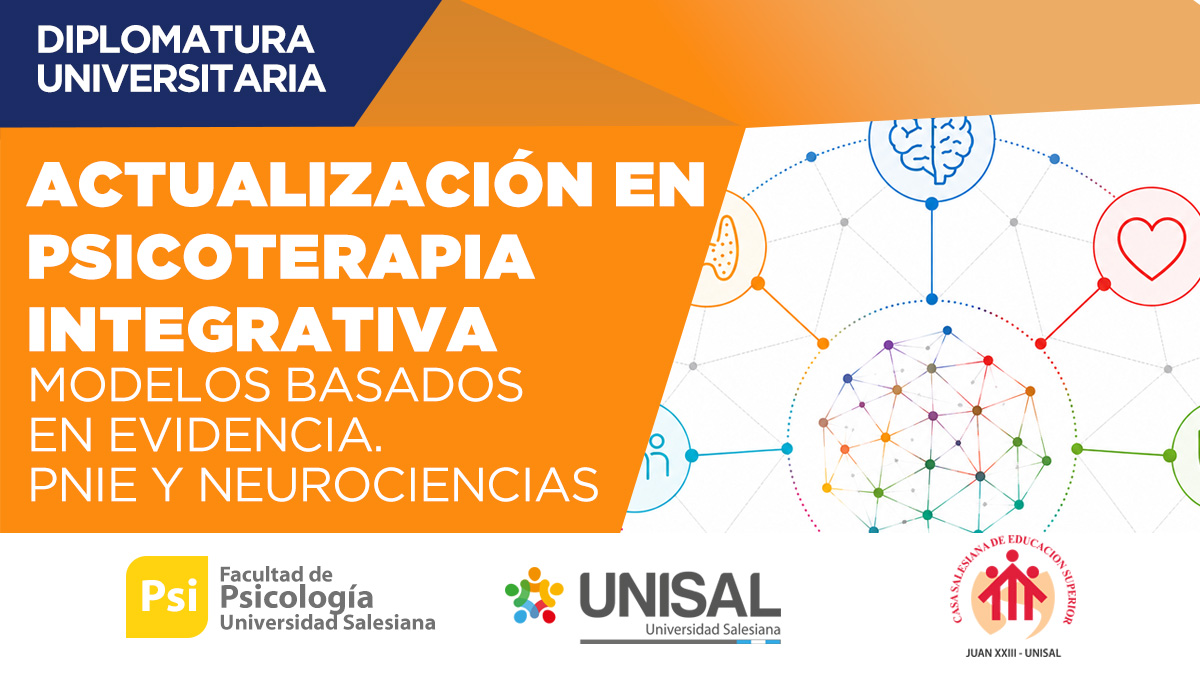 Actualización en Psicoterapia Integrativa. Modelos basado en evidencia. PNIE y Neurociencias (2026)